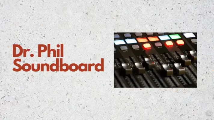 Top 5 Dr. Phil Soundboards for Desktop and Mobile Use