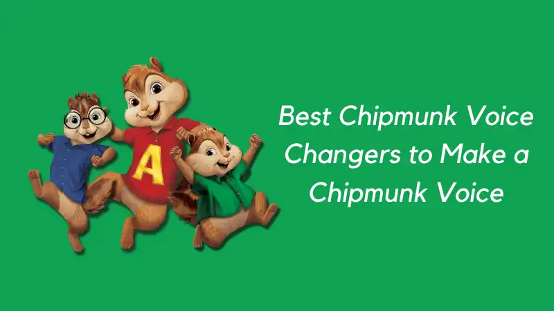 chipmunk voice changer