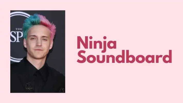 4 Best Ninja Soundboards for Game and Stream