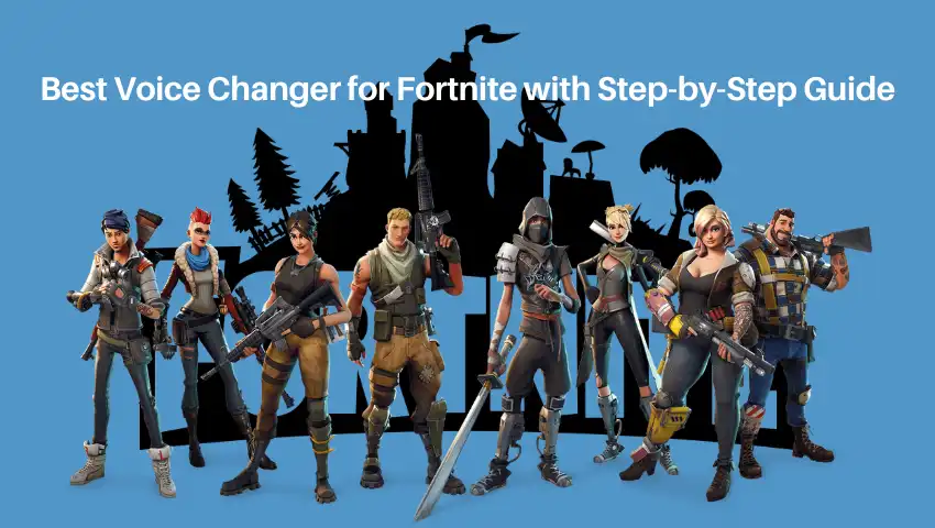 voice changer for Fortnite