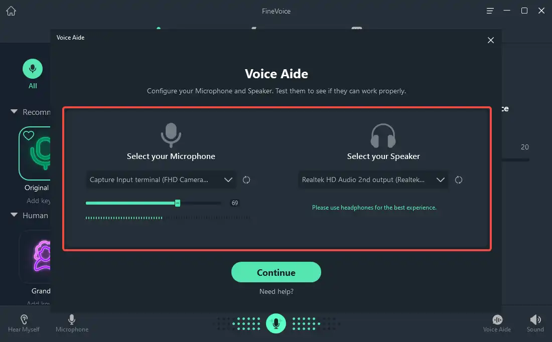 select your microphone and speaker