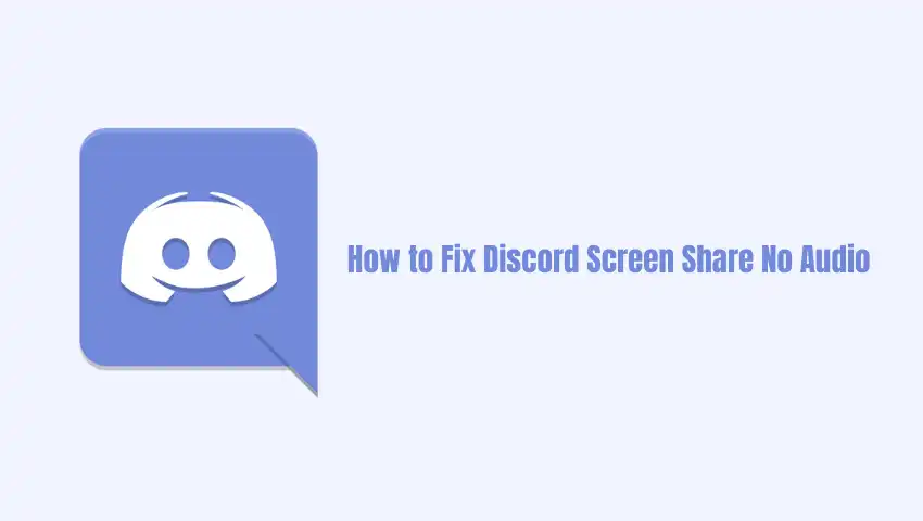 Discord screen share no audio