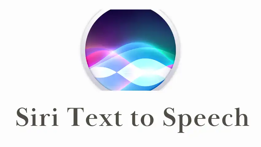 Free Siri Voice Generator For Siri AI Voice Text to Speech