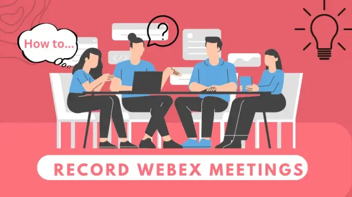 How to Record a Webex Meeting as Host or Participant?