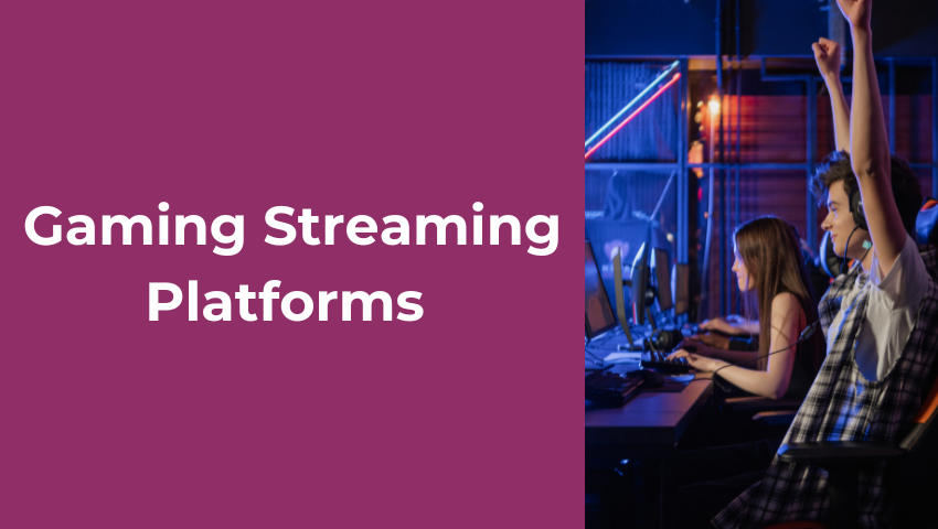 The best platforms for video game streaming