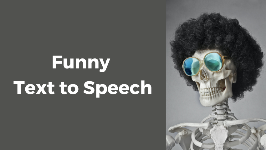 funny text to speech things to say