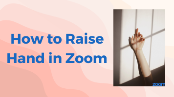 How to Raise Hand in Zoom on Any Device (Easy Guide for 2023)