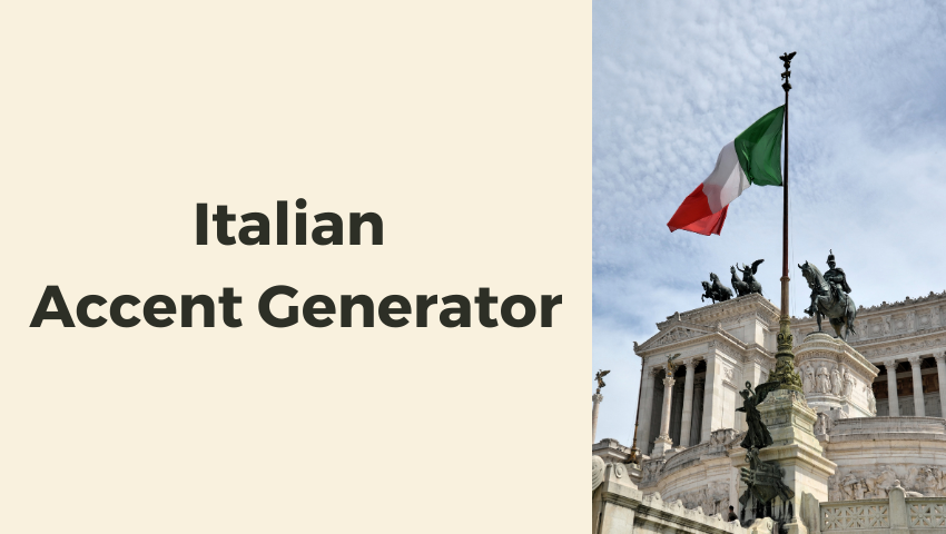Italian accent generator