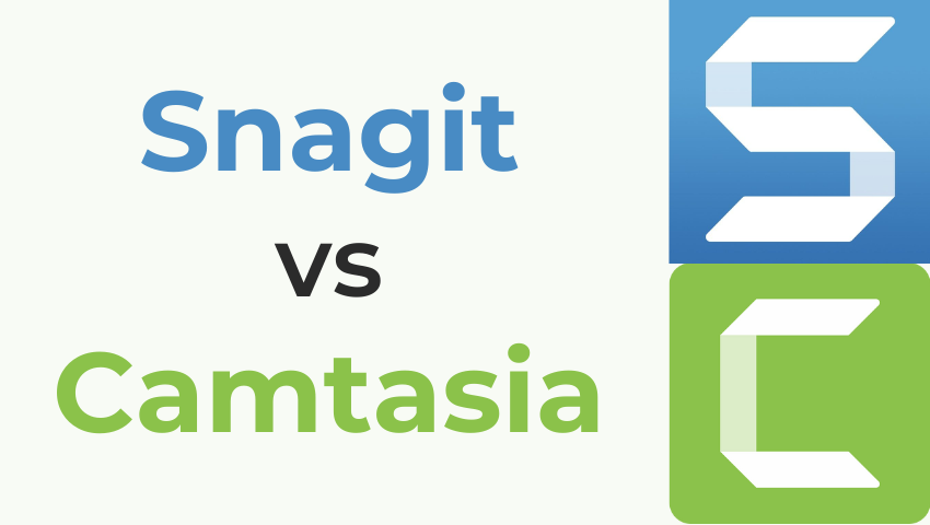 Snagit vs Camtasia