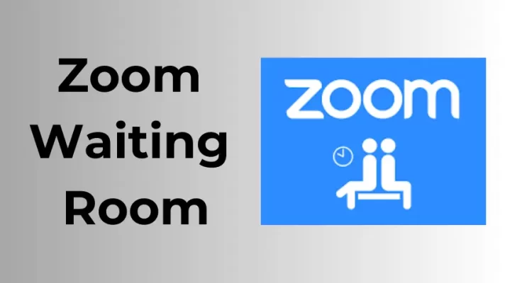 Tips and Tricks for Using Zoom Waiting Room Effectively