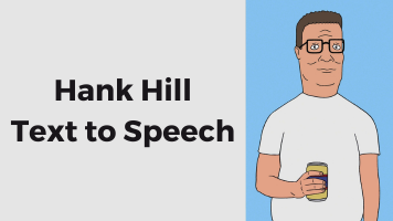 Top 3 Hank Hill Text to Speech Tools for King of Hill Fans