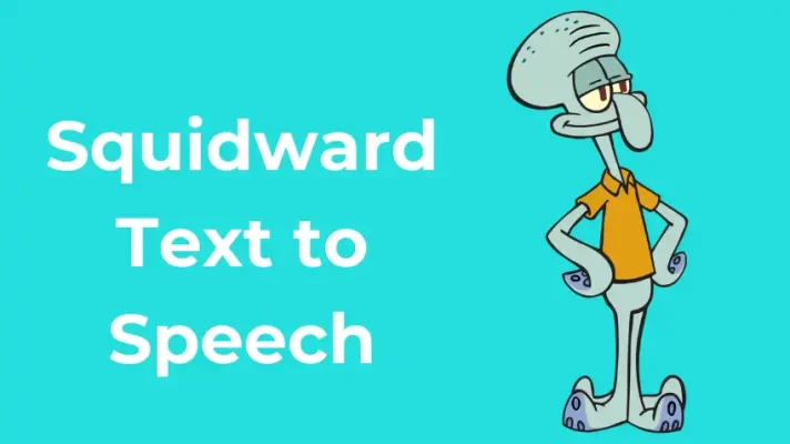Squidward Text to Speech: How to Create Funny Squidward Voices