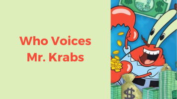 Who Voices Mr. Krabs? How to Sound Like Him and Make Memes