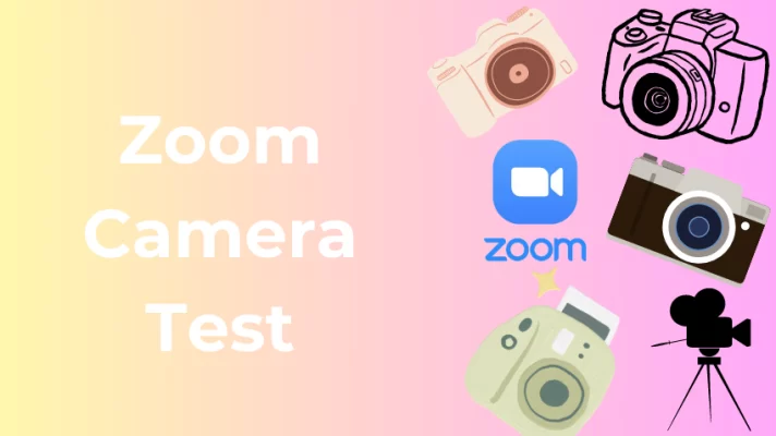 Zoom Camera Test: How to Check and Boost Your Video Quality