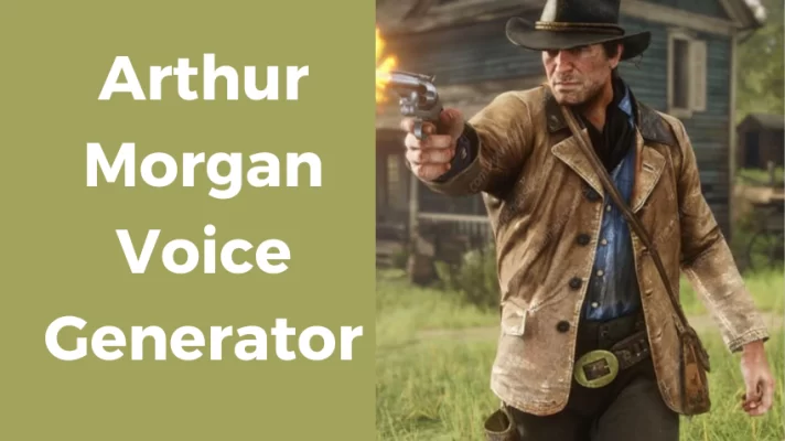 Add Fun to Your Content with Arthur Morgan Voice Generator