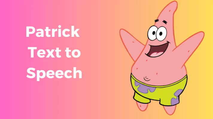 Patrick Text to Speech: How to Sound Like the Cute Patrick Star