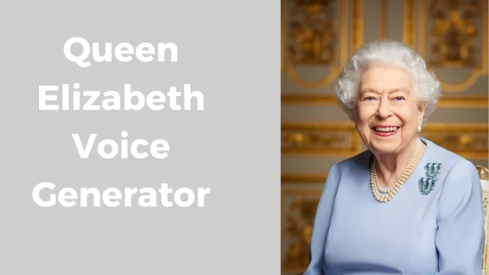 Unveiling the Top 2 Queen Elizabeth Voice Generators