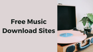[Complete List] 14 Best Free Music Download Sites in 2023