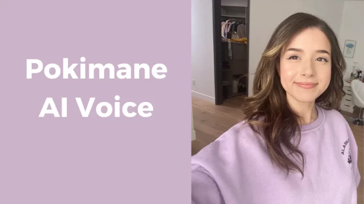 Pokimane AI Voice Generator: How to Sound Like the Streamer