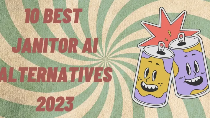 10 Best Janitor AI Alternatives 2023