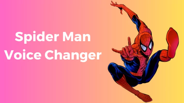 The 3 Best Spiderman Voice Changers to Sound Like Superhero