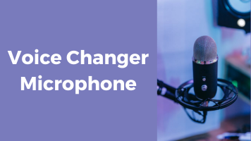 Top 3 Voice Changer Microphones for Singing and Gaming