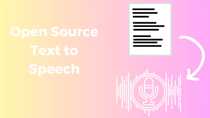Discover the Best 10 Open Source Text to Speech Tools in 2023