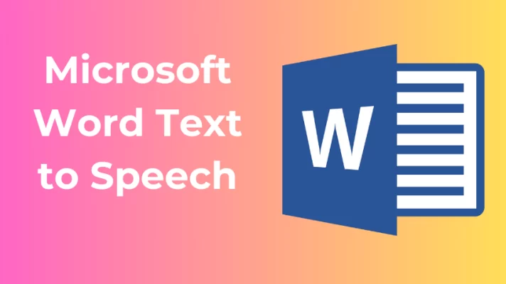 How to Use Microsoft Word Text to Speech: An Effective Guide
